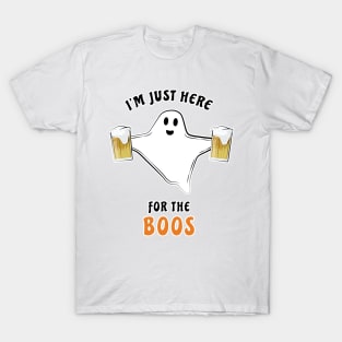 I'm Just Here For The Boos - Funny Halloween Ghost T-Shirt